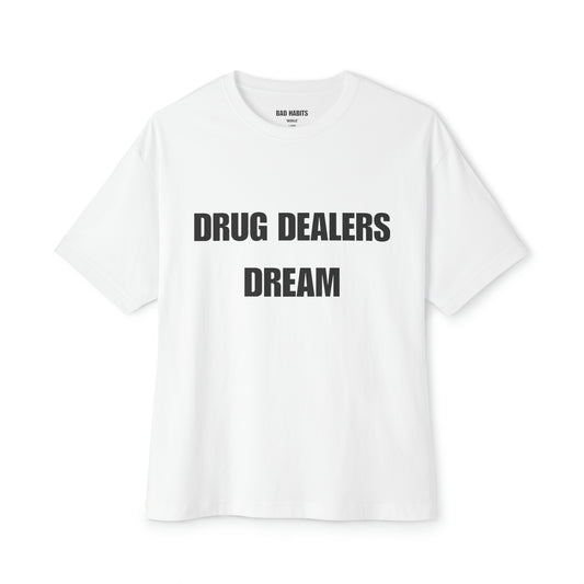 White "Drug Dealers Dream" Oversized Tee